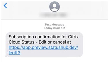 Service health subscription confirmation by phone